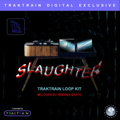 Cover for Traktrain Loop Kit "Slaughter" (50 Loops) by Sredna Beats