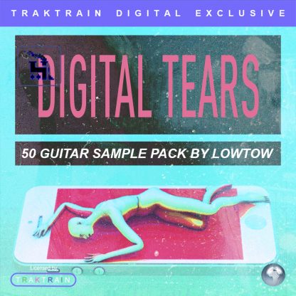 Cover for "Digital Tears" 50 Guitar Sample Pack by LOWTOW