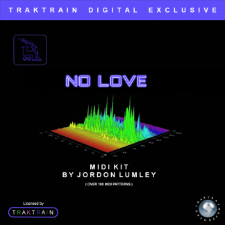 Traktrain Midi Kit by Jordon Lumley - No Love (Over 100 MIDI Patterns)